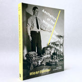 Aesthetics of the Margins / The Margins of Aesthetics: Wild Art Explained (Non-mint)