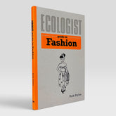Ecologist Guide to Fashion