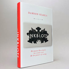 The Inkblots: Hermann Rorschach, His Iconic Test, & the Power of Seeing