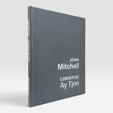 Joan Mitchell | Christine Ay Tjoe (Rare edition)