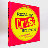 Really Cross Stitch: For when you just want to stab something a lot