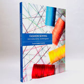 Fashion Sewing: Introductory Techniques