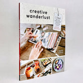 Creative Wanderlust: Unlock Your Artistic Potential Through Mixed-Media Art Journaling Techniques