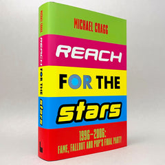Reach for the Stars: 1996–2006 - Fame, Fallout and Pop’s Final Party (Non-mint)