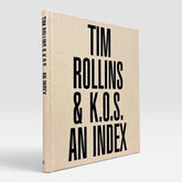 Tim Rollins & K.O.S.: An Index