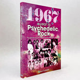 1967: A Year In Psychedelic Rock