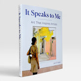 It Speaks to Me: Art that Inspires Artists