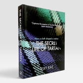 The Secret Life of Tartan: How a cloth shaped a nation