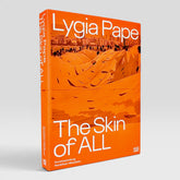 Lygia Pape: The Skin of ALL