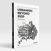 Urbanism Beyond 2020: Reflections During the Covid-19 Pandemic