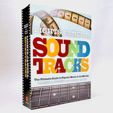 Lights, Camera, Soundtracks: The Ultimate Guide to Popular Music in the Movies (Rare edition)