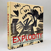 Explodity: Sound, Image, and Word in Russian Futurist Book Art