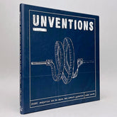 Unventions: Every Invention has an Equal and Opposite Unvention