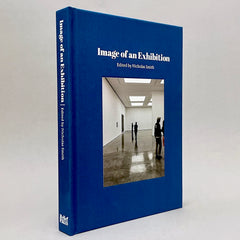 Image of an Exhibition: A project documenting the changing use and roles of exhibition photography