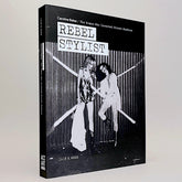 Rebel Stylist: Caroline Baker / The Woman Who Invented Street Fashion