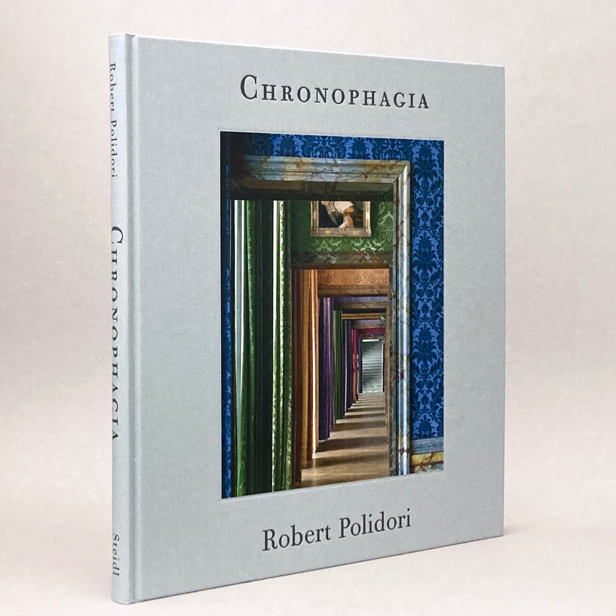 Robert Polidori: Chronophagia - Selected Works 1984-2009 (French Language Edition)