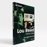 Lou Reed 1972-1986: Every Album, Every Song (On Track)