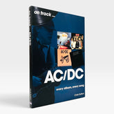 AC/DC: Every Album, Every Song (On Track)