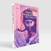 INDIA: Contemporary Photography and New Media Art