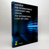 Centre for International Light Art Unna