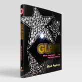 Glam!: When Superstars Rocked the World, 1970–74