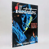 Illustrators Quarterly: Crime Comics Special (Rare edition)