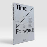 Time, Forward! (Rare edition)