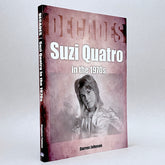 Suzi Quatro in the 1970s (Decades series)