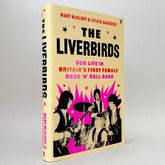 The Liverbirds: Our life in Britain's first female rock 'n' roll band