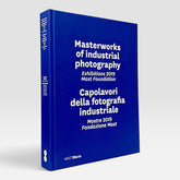 Masterworks of Industrial Photography: Exhibitions 2019