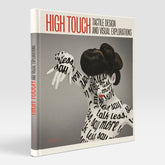 High Touch: Tactile Design and Visual Explorations