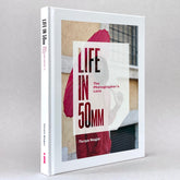 Life in 50mm: The Photographer's Lens