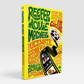 Reefer Movie Madness: The Ultimate Stoner Film Guide