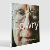 Lowry: At Home by Clive Arrowsmith