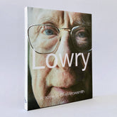 Lowry: At Home by Clive Arrowsmith