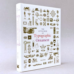 The Little Book of Typographic Ornament