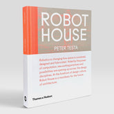 Robot House: Instrumentation, Representation, Fabrication
