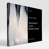 Michael Somoroff: Illumination I at the Rothko Chapel (Rare edition) (Non-mint)