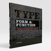 Type Form & Function: A Handbook on the Fundamentals of Typography