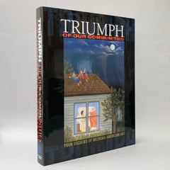 Triumph of Our Communities: Four Decades of Mexican American Art