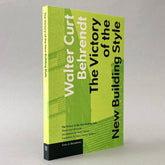 Victory of the New Building Style