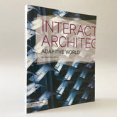 Interactive Architecture: Adaptive World