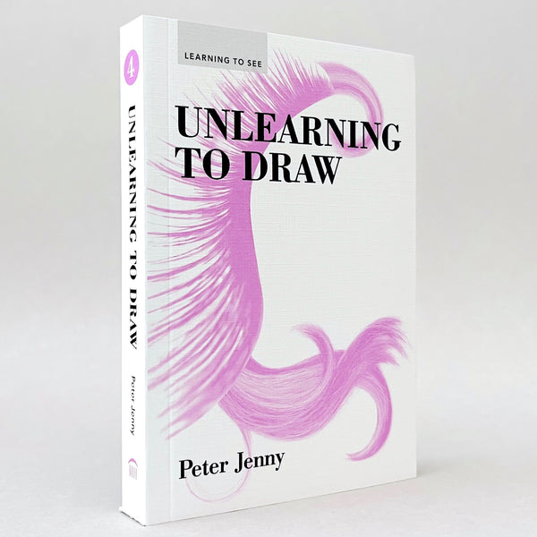 Unlearning to Draw (Learning to See) – Books About Art