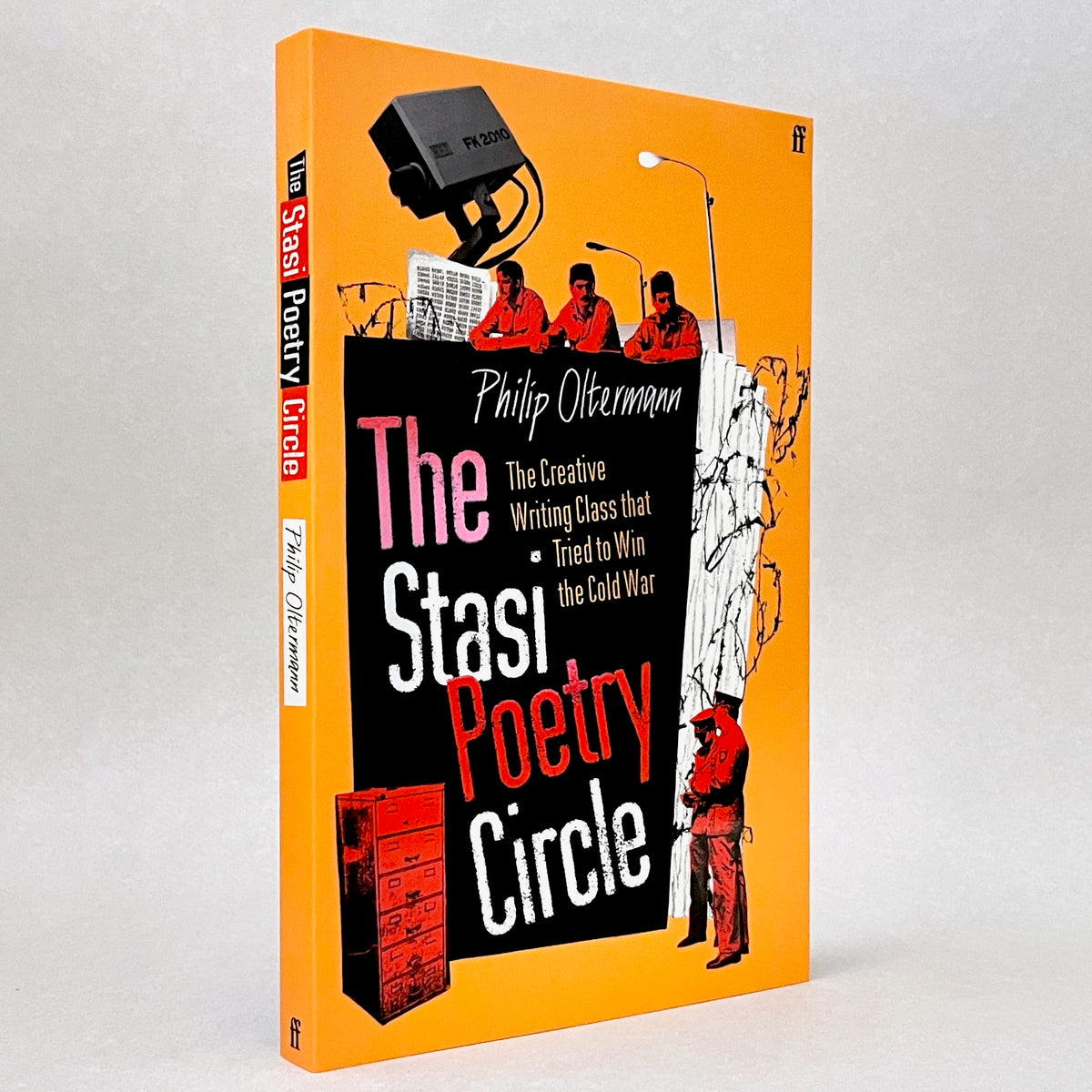 The Stasi Poetry Circle: The Creative Writing Class that Tried to Win the Cold War