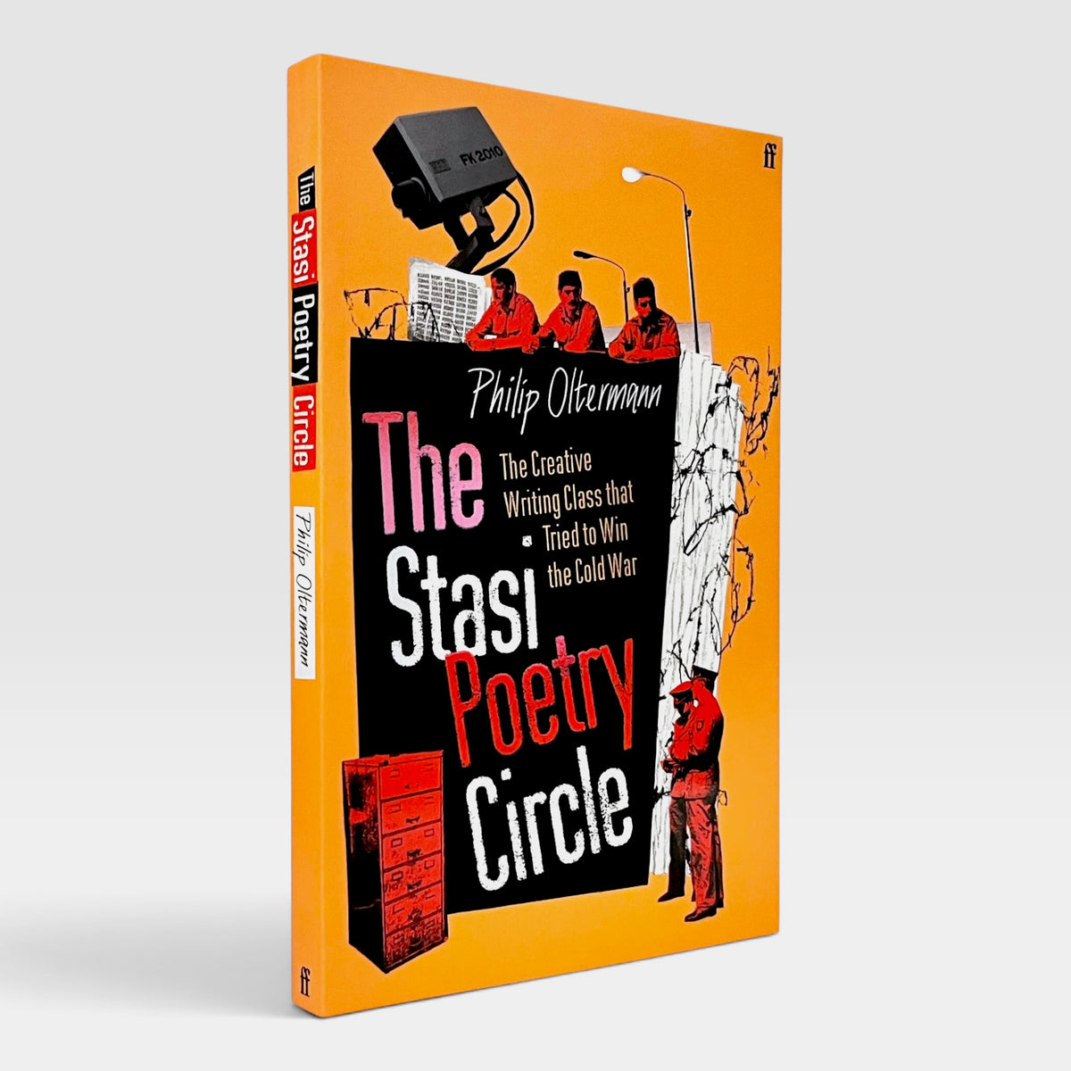The Stasi Poetry Circle: The Creative Writing Class that Tried to Win the Cold War