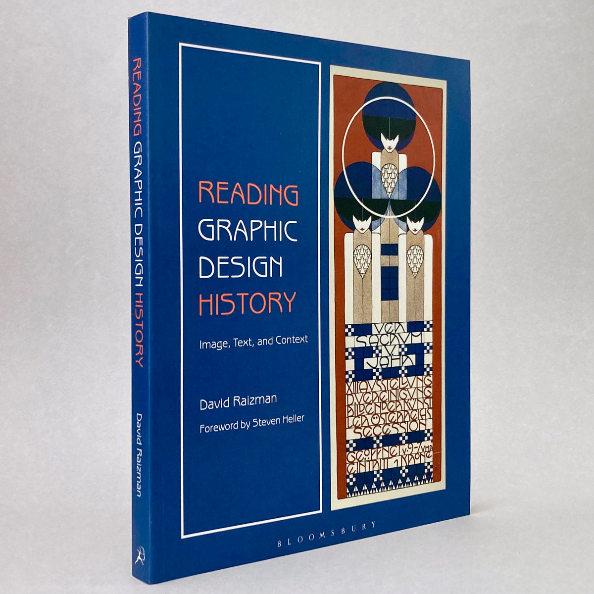 Reading Graphic Design History: Image, Text, and Context