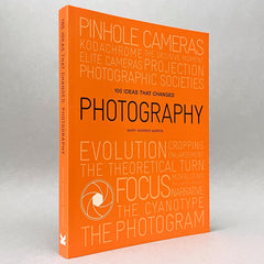100 Ideas that Changed Photography