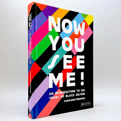 Now You See Me: An Introduction to 100 Years of Black Design (Non-mint)