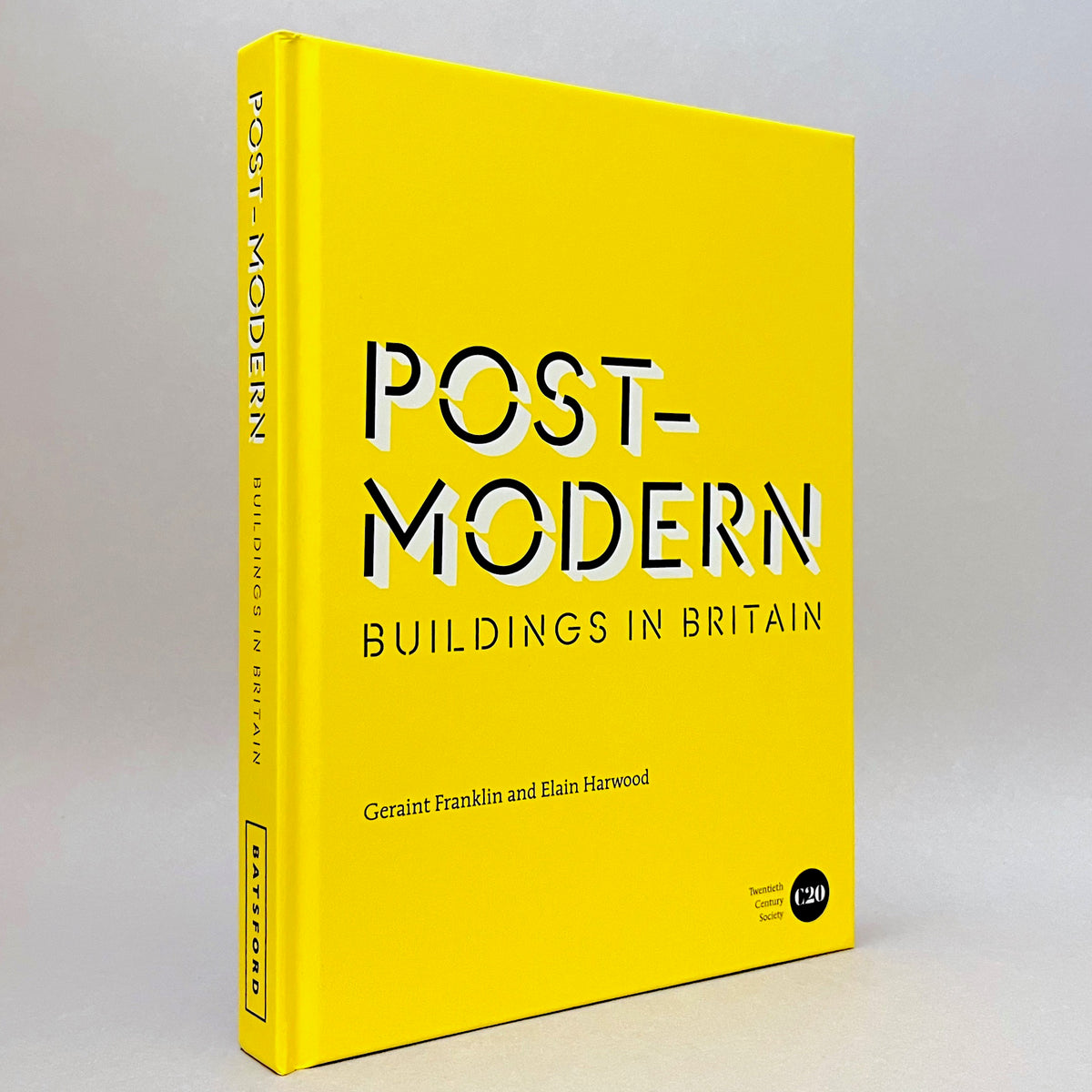 Post-Modern Buildings in Britain (Twentieth Century Society)