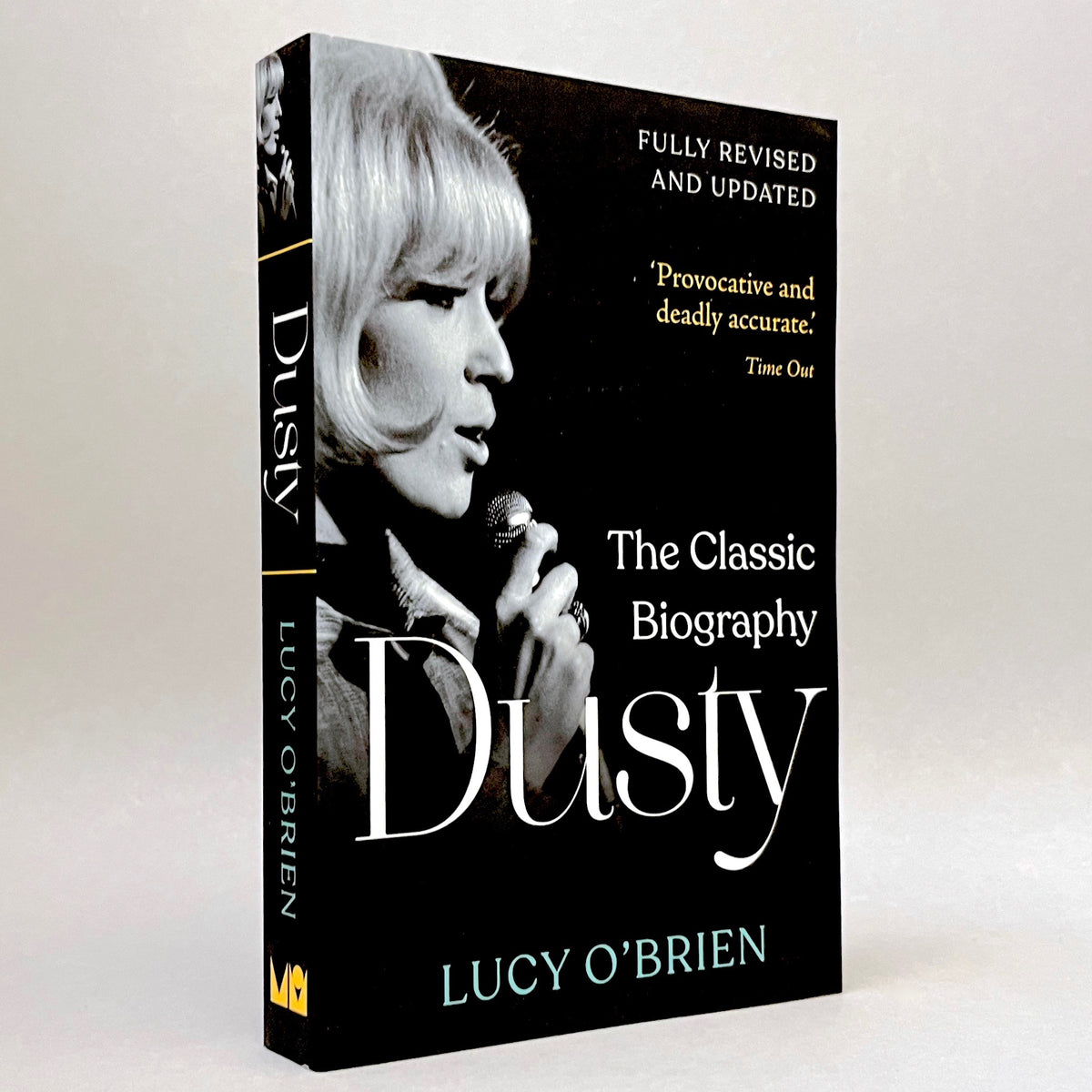 Dusty: The Classic Biography (Revised and Updated)